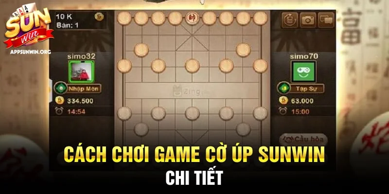 Game Cờ Úp Sunwin - Khám phá game so tài trí tuệ hot 2024 2 Cách chơi Game Cờ Úp Sunwin chi tiết