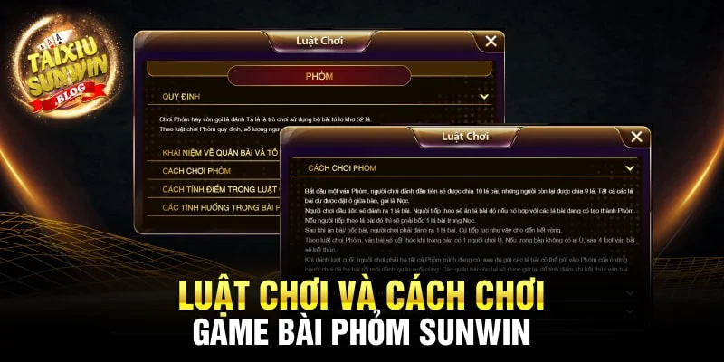 Bật mí cách chơi Game Bài Phỏm Sunwin cực hay từ cao thủ 2 Luật chơi và cách chơi Game Bài Phỏm Sunwin